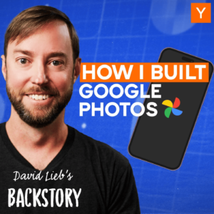 Read more about the article How David Lieb Turned a Failing Startup Into Google Photos