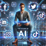 The Future of AI in Social Media Marketing: Trends for 2025