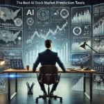 The Best AI Stock Market Prediction Tools for Smart Investing