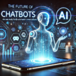 The Future of AI Chatbots: Are We Ready for Fully Automated Conversations?